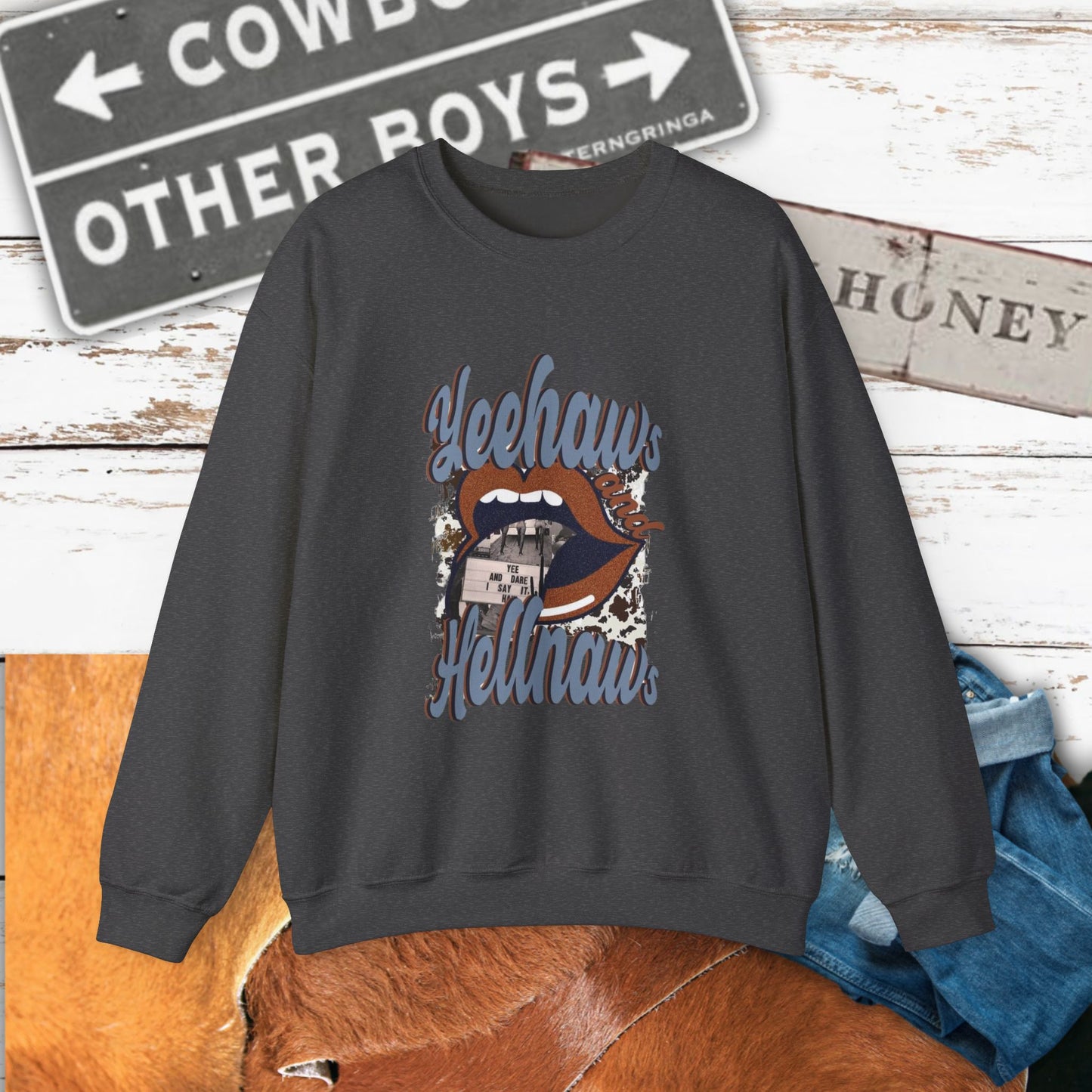 Yeehaw Hęllnaws Cowboy Vibes Crewneck